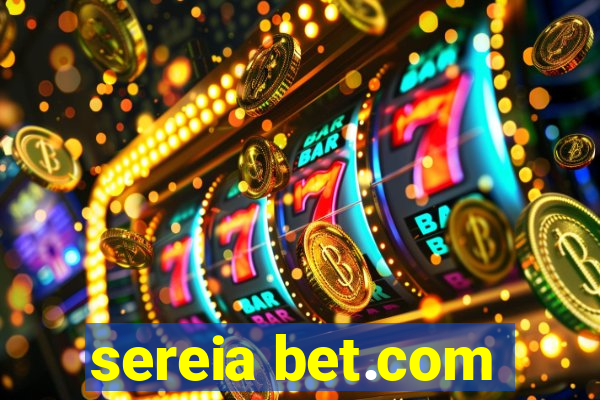 sereia bet.com